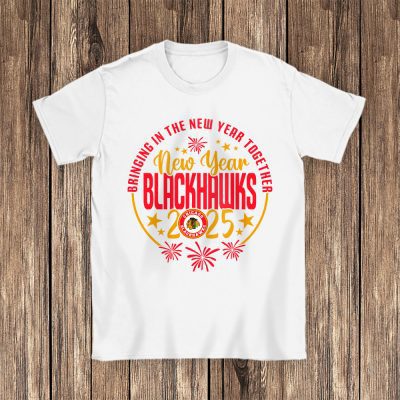 Chicago Blackhawks Howdy New Year NHL Bringing In The New Year Together Unisex T-Shirt Cotton Tee TAT23572