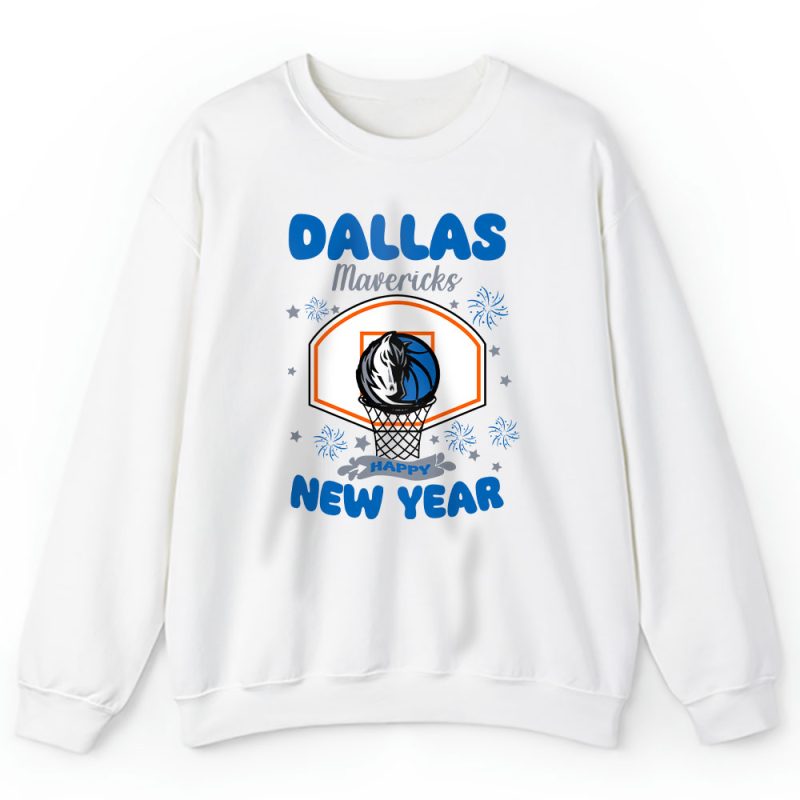 Dallas Mavericks Happy New Year NBA Gift For Fan Unisex Sweatshirt TAS23666