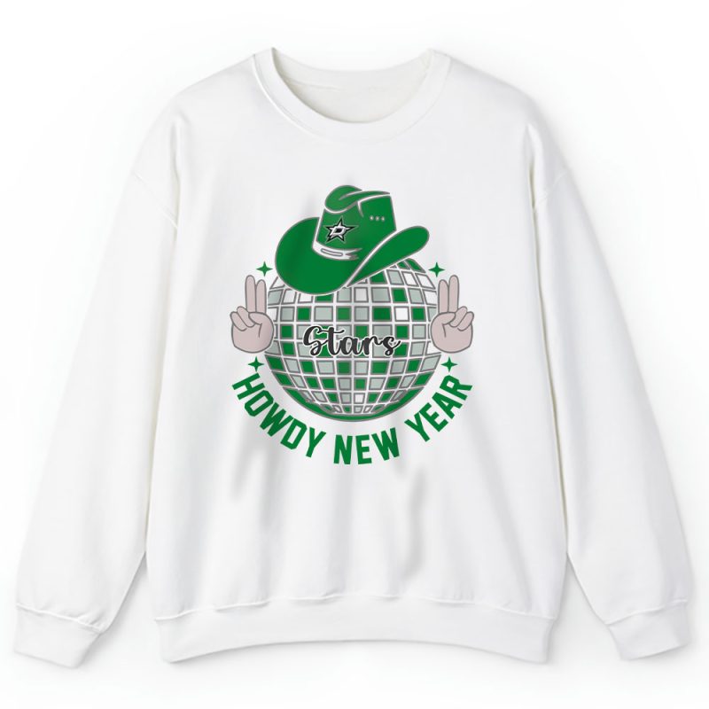 Dallas Stars Howdy New Year Nhl Gift For Fan Unisex Sweatshirt TAS24867