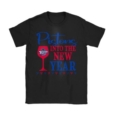 Detroit Pistons Happy New Year NBA Gift For Fan Cheers To A New Year Unisex T-Shirt Cotton Tee TAT23691