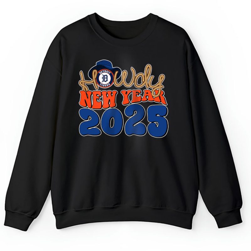 Detroit Tigers Howdy New Year MLB Gift For Fan Unisex Sweatshirt TAS23713