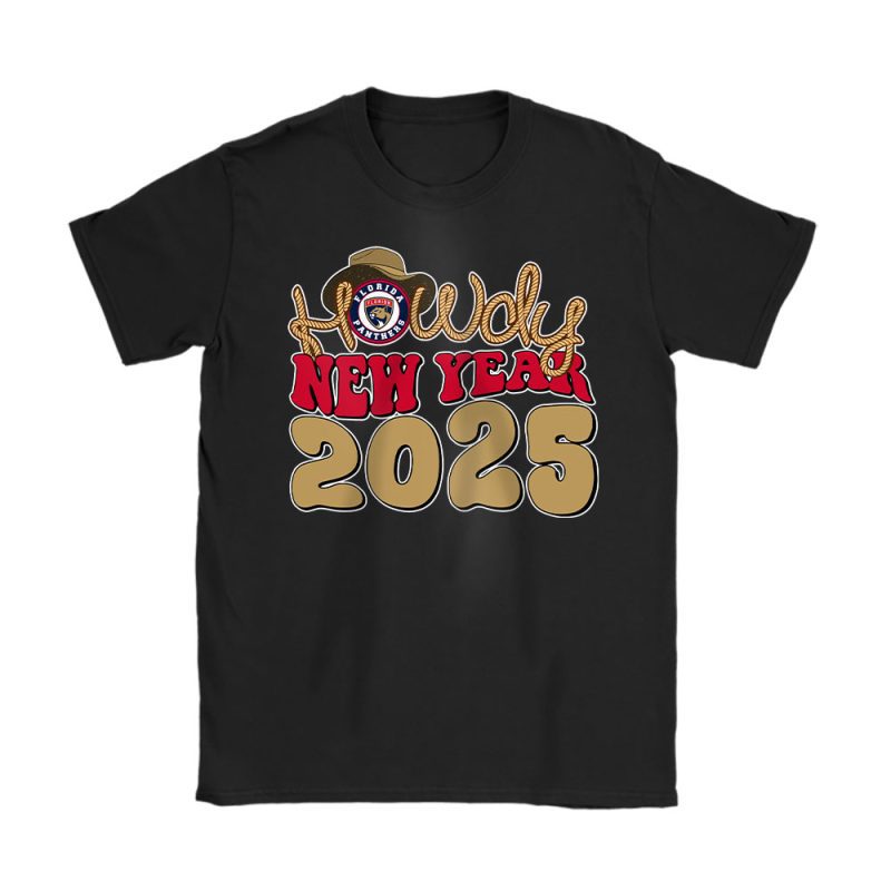 Florida Panthers Howdy New Year NHL Gift For Fan Unisex T-Shirt Cotton Tee TAT23730