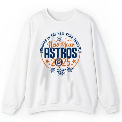 Houston Astros Howdy New Year MLB Bringing In The New Year Together Unisex Sweatshirt TAS23762