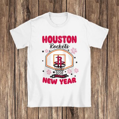 Houston Rockets Happy New Year NBA Gift For Fan Unisex T-Shirt Cotton Tee TAT23759