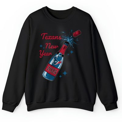 Houston Texans Happy New Year NFL Gift For Fan Unisex Sweatshirt TAS24879