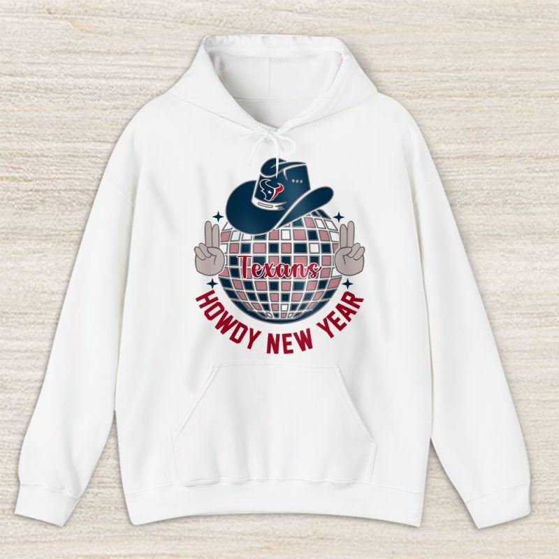 Houston Texans Howdy New Year NFL Gift For Fan Unisex Hoodie TAH23752