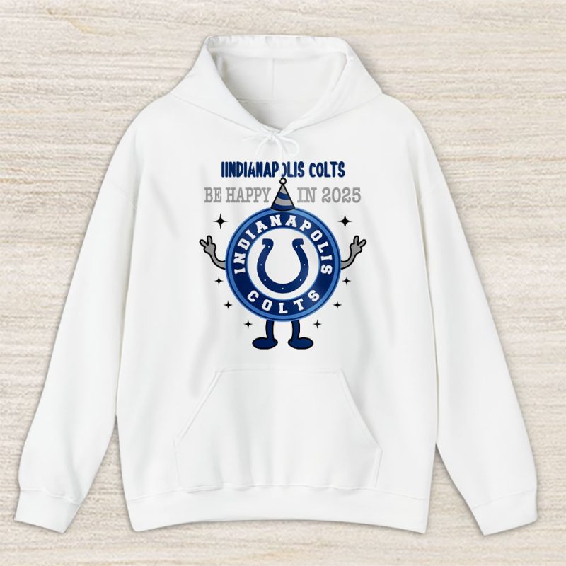 Indianapolis Colts Happy New Year NFL Dont Worry Be Happy In 2025 Unisex Hoodie TAH23769