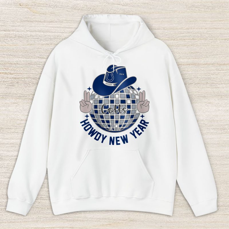 Indianapolis Colts Howdy New Year NFL Gift For Fan Unisex Hoodie TAH23771