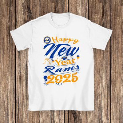 Los Angeles Rams Happy New Year NFL Gift For Fan Unisex T-Shirt Cotton Tee TAT23838