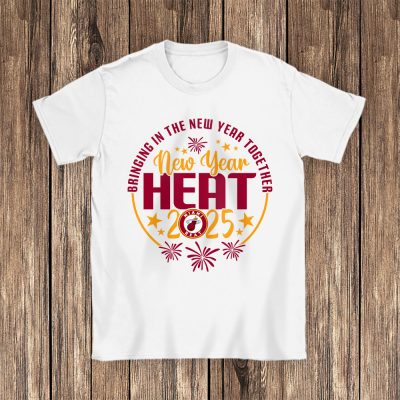 Miami Heat Happy New Year NBA Bringing In The New Year Together Unisex T-Shirt Cotton Tee TAT23880