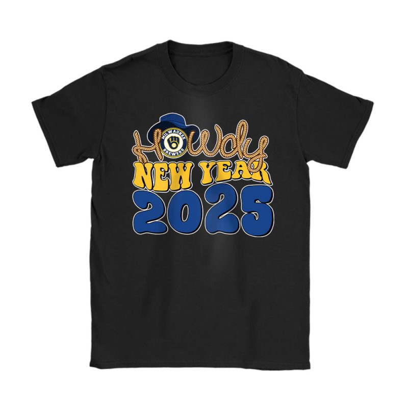 Milwaukee Brewers Howdy New Year MLB Gift For Fan Unisex T-Shirt Cotton Tee TAT23899