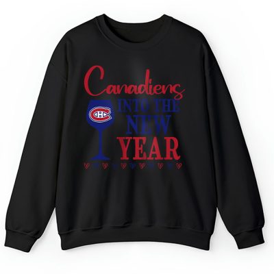 Montreal Canadiens Happy New Year NHL Gift For Fan Cheers To A New Year Unisex Sweatshirt TAS23859