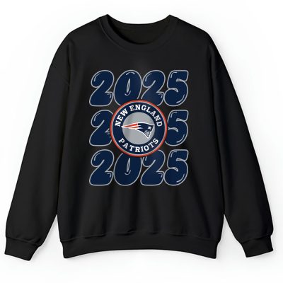 New England Patriots Happy New Year NFL Gift For Fan Hello 2025 Unisex Sweatshirt TAS23928