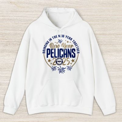 New Orleans Pelicans Happy New Year NBA Bringing In The New Year Together Unisex Hoodie TAH23949