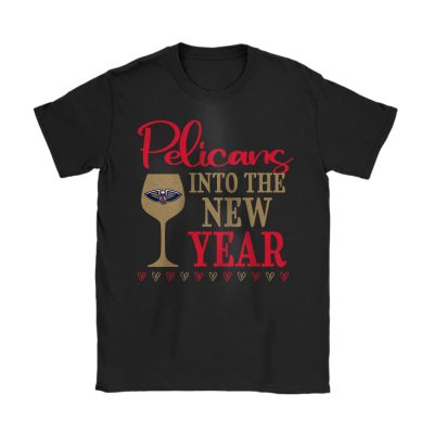 New Orleans Pelicans Happy New Year NBA Gift For Fan Cheers To A New Year Unisex T-Shirt Cotton Tee TAT23948