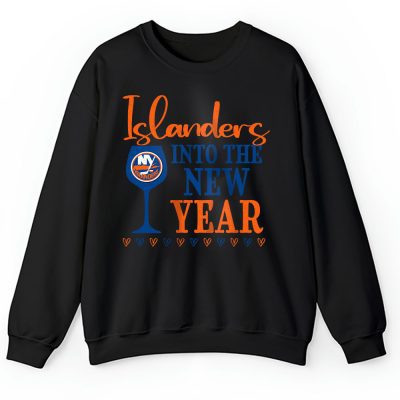 New York Islanders Happy New Year NHL Gift For Fan Cheers To A New Year Unisex Sweatshirt TAS23968