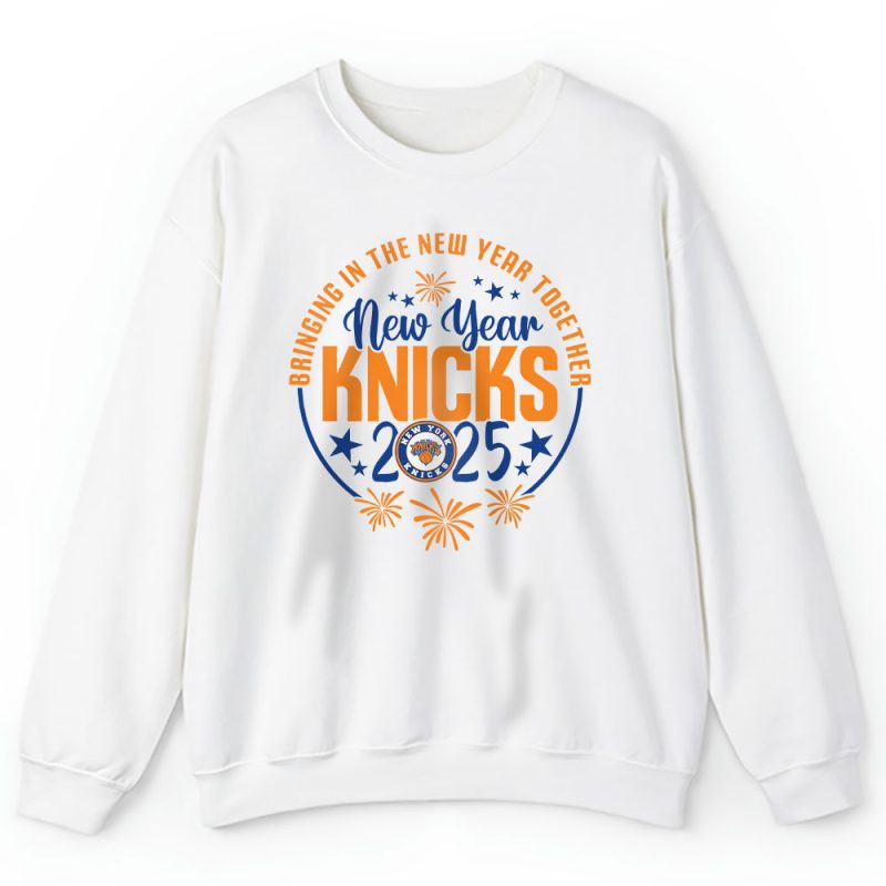 New York Knicks Happy New Year NBA Bringing In The New Year Together Unisex Sweatshirt TAS23983