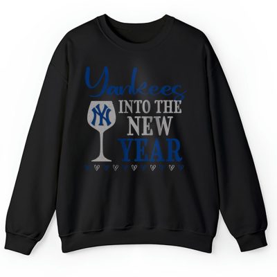 New York Yankees Happy New Year MLB Gift For Fan Cheers To A New Year Unisex Sweatshirt TAS23999