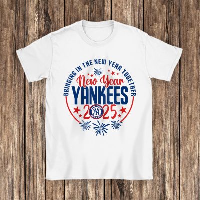 New York Yankees Howdy New Year MLB Bringing In The New Year Together Unisex T-Shirt Cotton Tee TAT24000