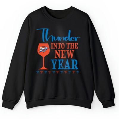 Oklahoma City Thunder Happy New Year NBA Gift For Fan Cheers To A New Year Unisex Sweatshirt TAS24009