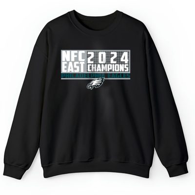 Philadelphia Eagles 2024 Nfc East Division Champions Locker Room Trophy Unisex Sweatshirt TAS25098