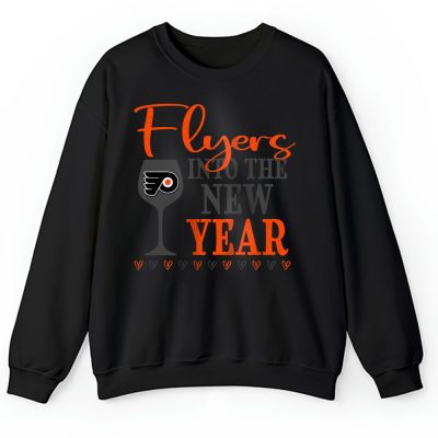 Philadelphia Flyers Happy New Year NHL Gift For Fan Cheers To A New Year Unisex Sweatshirt TAS24027