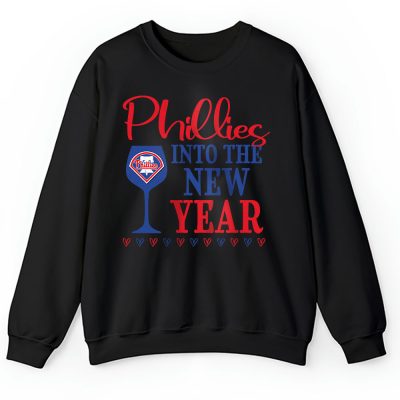 Philadelphia Phillies Happy New Year MLB Gift For Fan Cheers To A New Year Unisex Sweatshirt TAS24047