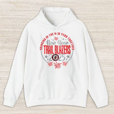 Portland Trail Blazers Happy New Year NBA Bringing In The New Year Together Unisex Hoodie TAH24072