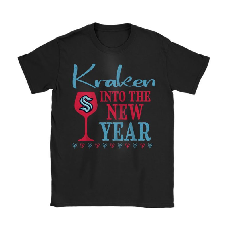 Seattle Kraken Happy New Year NHL Gift For Fan Cheers To A New Year Unisex T-Shirt Cotton Tee TAT24113