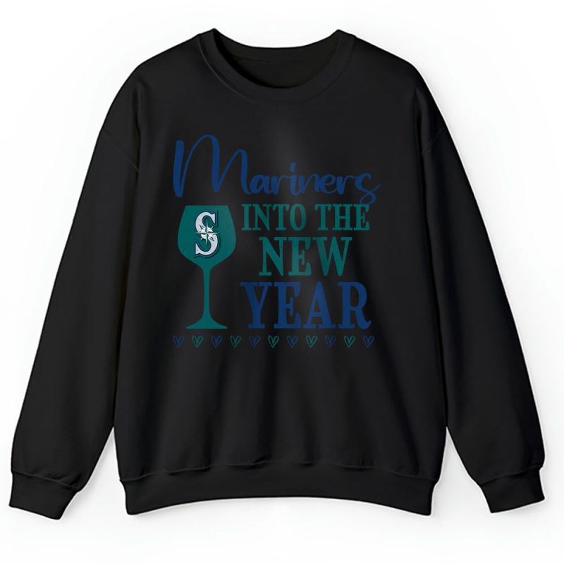 Seattle Mariners Happy New Year MLB Gift For Fan Cheers To A New Year Unisex Sweatshirt TAS24108