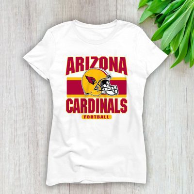 Team Arizona Cardinals American Football NFL Gift For Fan Lady T-Shirt Women Tee LTL25105