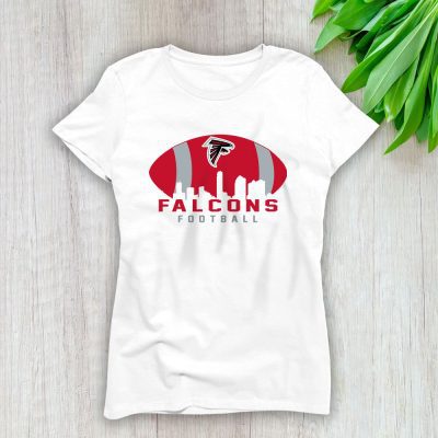 Team Atlanta Falcons American Football NFL Gift For Fan Lady T-Shirt Women Tee LTL25108