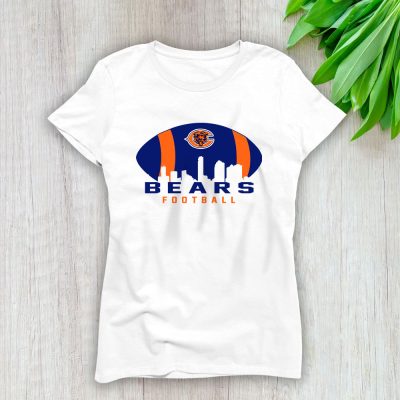 Team Chicago Bears American Football NFL Gift For Fan Lady T-Shirt Women Tee LTL25116