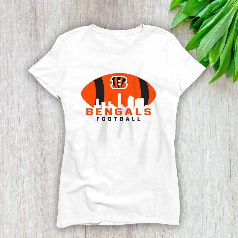 Team Cincinnati Bengals American Football NFL Gift For Fan Lady T-Shirt Women Tee LTL25118