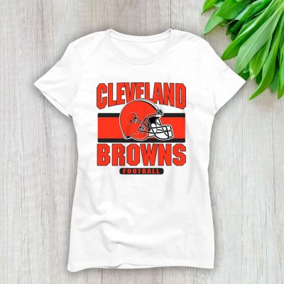 Team Cleveland Browns American Football NFL Gift For Fan Lady T-Shirt Women Tee LTL25119