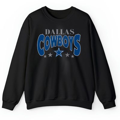 Team Dallas Cowboys American Football NFL Gift For Fan Unisex Sweatshirt TAS24782