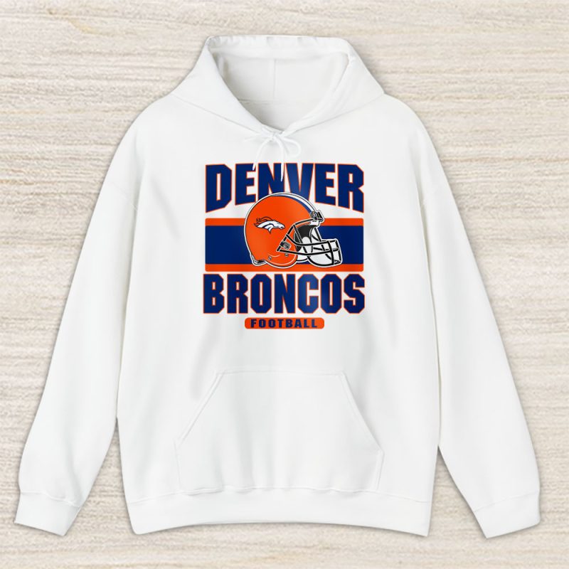 Team Denver Broncos American Football NFL Gift For Fan Unisex Hoodie TAH25122