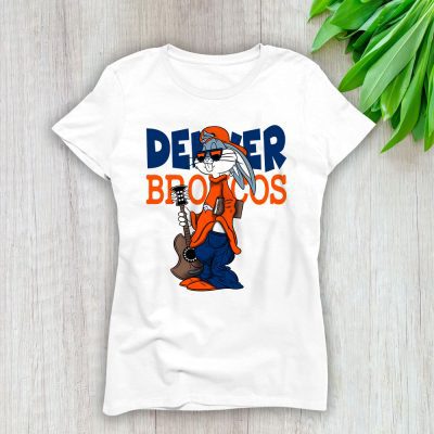 Team Denver Broncos Funny Team NFL Gift For Fan Lady T-Shirt Women Tee LTL25038