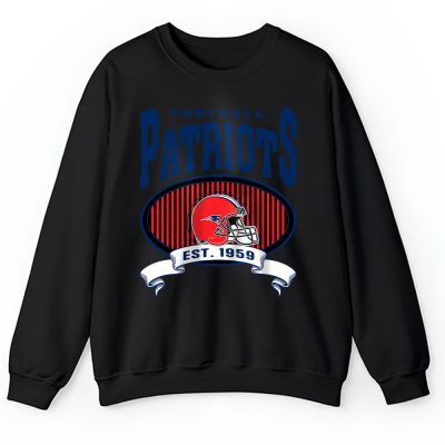 Team New England Patriots American Football NFL Gift For Fan Unisex Sweatshirt TAS24809