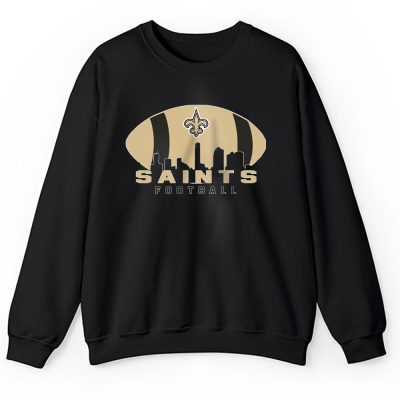 Team New Orleans Saints American Football NFL Gift For Fan Unisex Sweatshirt TAS25149