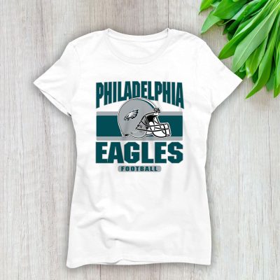Team Philadelphia Eagles American Football NFL Gift For Fan Lady T-Shirt Women Tee LTL25154