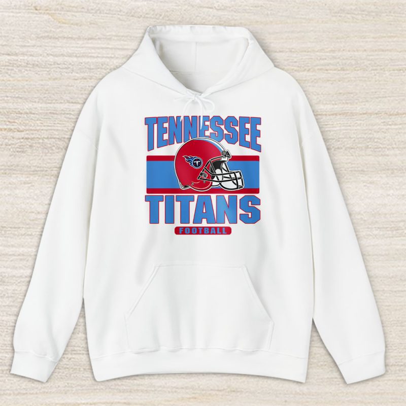 Team Tennessee Titans American Football NFL Gift For Fan Unisex Hoodie TAH25164