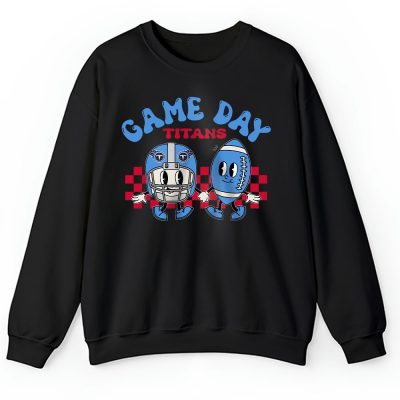 Team Tennessee Titans Game Day NFL Gift For Fan Unisex Sweatshirt TAS24727