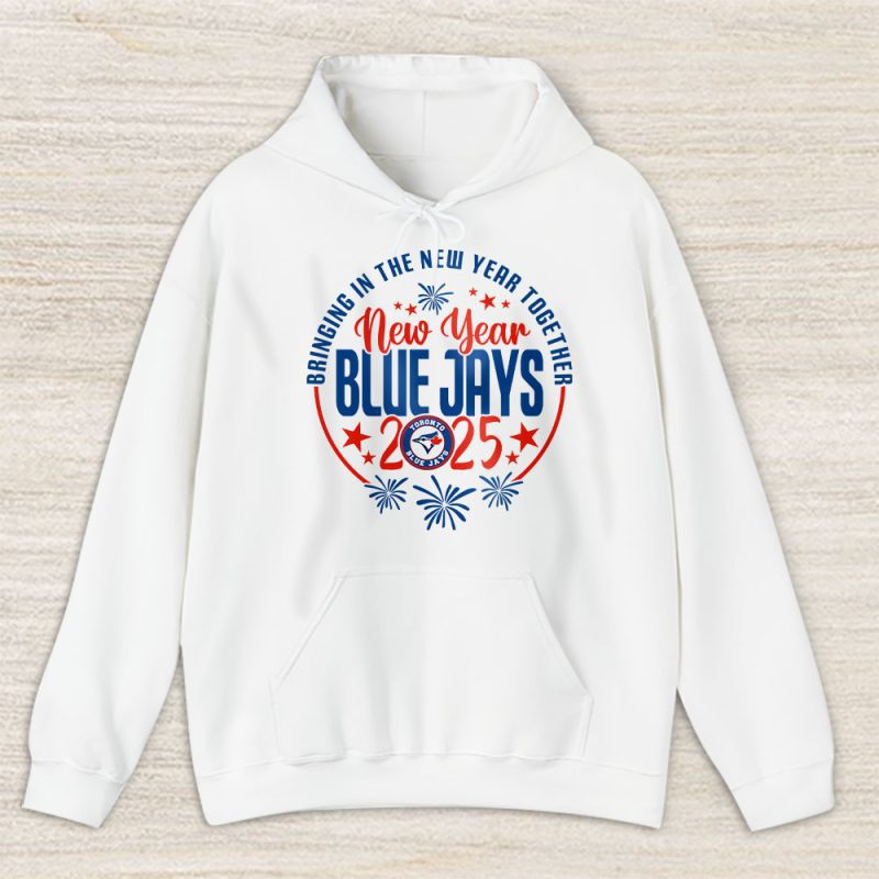 Toronto Blue Jays Howdy New Year MLB Bringing In The New Year Together Unisex Hoodie TAH24194