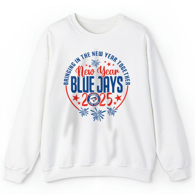 Toronto Blue Jays Howdy New Year MLB Bringing In The New Year Together Unisex Sweatshirt TAS24194