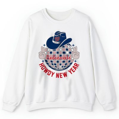 Washington Nationals Howdy New Year MLB Gift For Fan Unisex Sweatshirt TAS24845