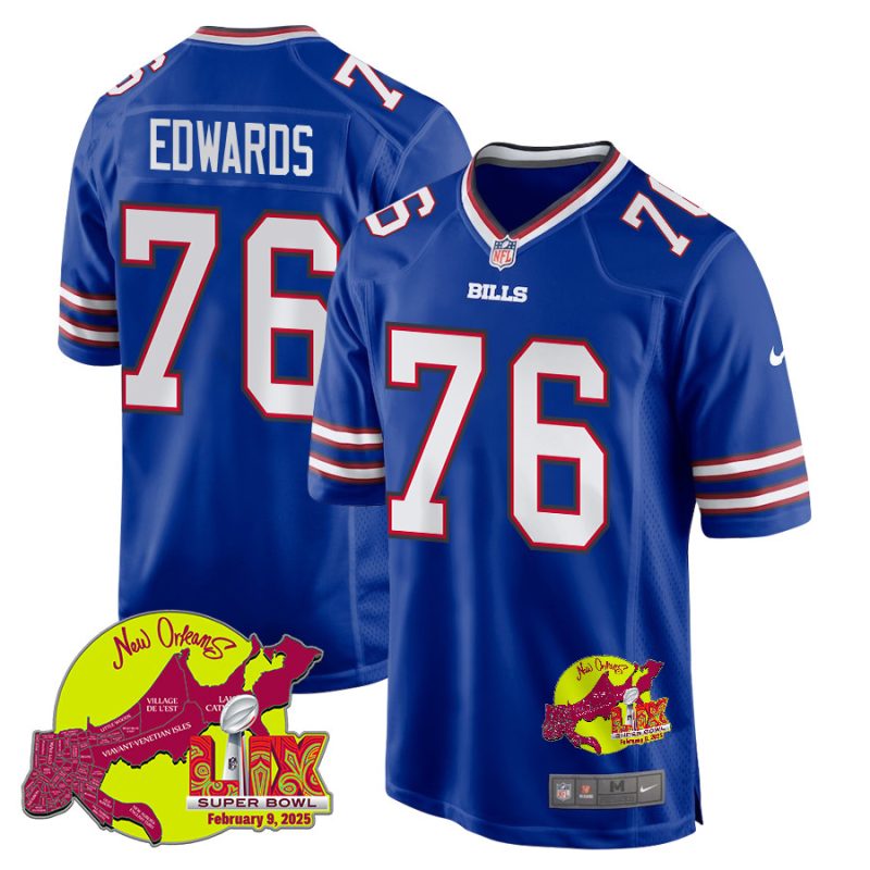 David Edwards 76 Buffalo Bills Super Bowl LIX New Orleans Patch Game Men Jersey - Royal