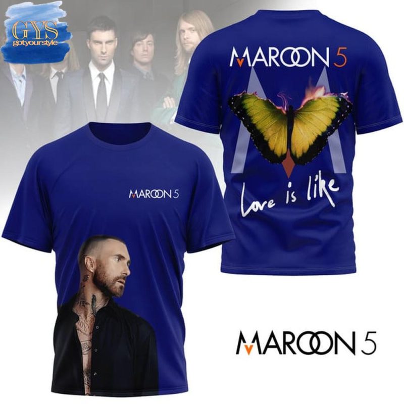 Maroon 5 Love Is Like Limited Edition Unisex Performance T-Shirt